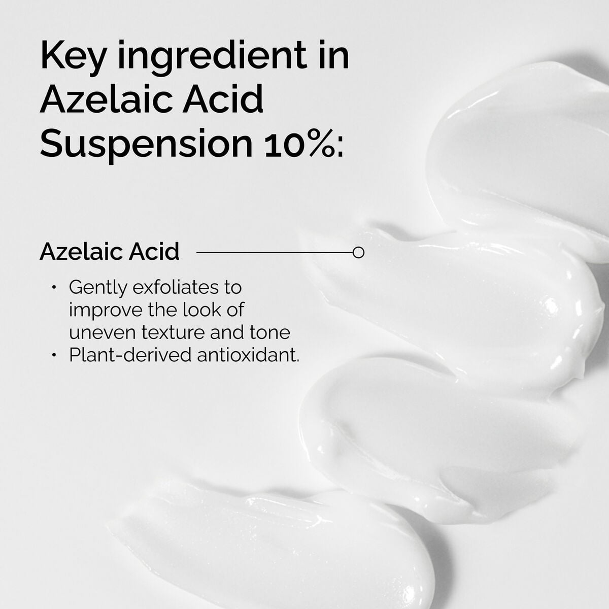 Azelaic Acid 10% Suspension for Uneven Texture